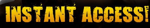 instant access